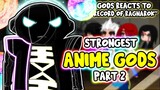 Gods React To "Strongest Anime Gods" Part 2 |Record of Ragnarok| || Gacha Club ||