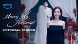 Marry My Husband | Official Teaser Trailer | Park Min-young, Na In-woo, Lee Yi-kyung, Song Ha-yoon