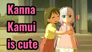 Kanna Kamui is cute