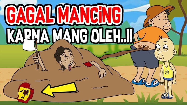 KARTUN LUCU TERBARU - Gara-gara MANG OLEH Si Acing Gagal Mancing