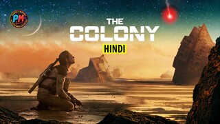 The Colony: Post-Apocalyptic (HindI)