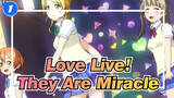 [Love Live!] They Are Miracle of Nine Colors_1