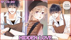 [อ่านมังงะ] HIDDEN LOVE EP 16 - 20