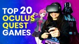 Top 20 Best Oculus Quest Games In 2020 So Far