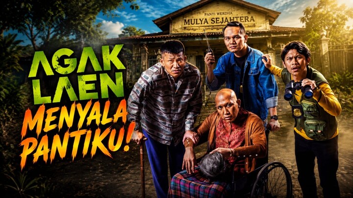 AGAK LAEN 2 : MENYALA PANTIKU (2025) ‼️🔥🔥