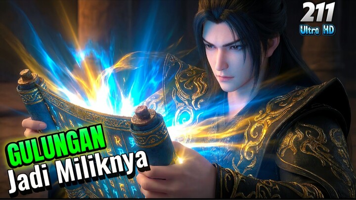 BTTH KAISAR API EPISODE 211 SUB INDO