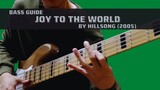 Joy To The World by Hillsong (Bass Guide)