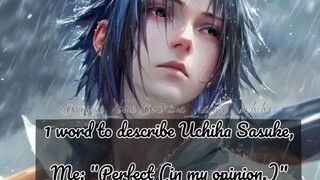 ignore the last photo- lol🗿||Uchiha Sasuke||Sasuke Uchiha||The name of song in the desc!|#sasuke