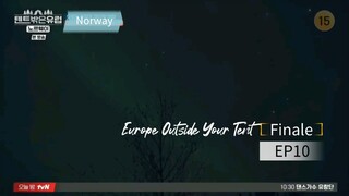 Europe Outside Your Tent : Norway EP10 Season 3 (Eng Sub)