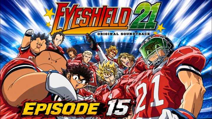 Eyeshield 21 Episode 15 sub indo
