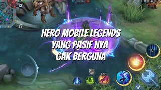 HERO DENGAN PASIF YANG GAK GUNA