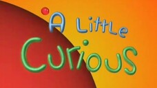 A Little Curious Loud, Soft, Shake S1E1