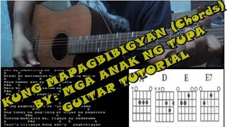 Kung Mapagbibigyan (chords) By: Mga Anak Ng Tupa | Guitar Tutorial