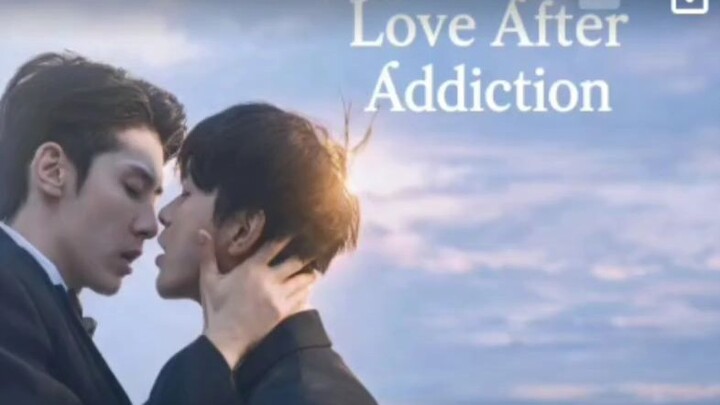 EP. 4 # LOVE AFTER ADDICTION (ENGSUB)