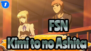 [Fate/stay night] ED Kimi to no Ashita Subjudul CN&JP_1
