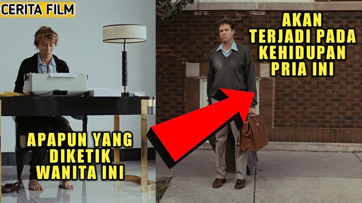 APAPUN YANG DIKETIK WANITA INI AKAN TERJADI DALAM KEHIDUPAN PRIA INI || ALUR CERITA FILM
