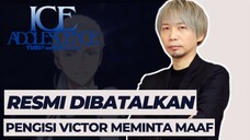 Waduh Beneran Batal! Begini Tanggapan dari Pengisi Suara Victor Nikiforov