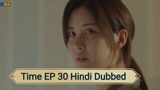 Time EPISODE 30 Hindi Dubbed 💕💕💕💕