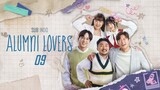 [Indo Sub] Alumni Lovers EP 09