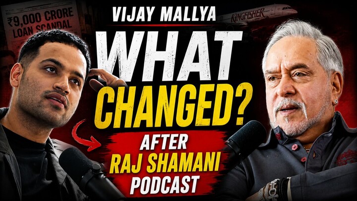 Vijay Mallya: What Changed After the Raj Shamani Interview? | The ₹9,000 Crore Story