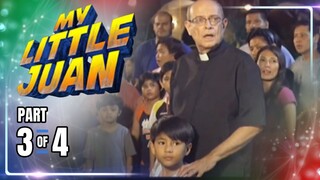 My Little Juan | Episode 69 (3/4) | May 3, 2024