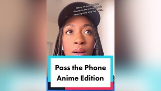omg the captions took forever 😭 pass the phone anime edition passthephonechallenge anime naruto jujutsukaisen AttackOnTitan onepiece