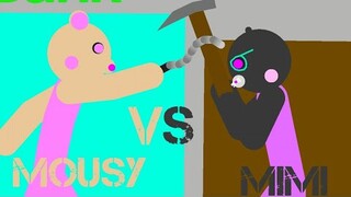 Mousy Vs Mimi- Stick Nodes Piggy