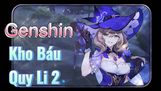 Kho Báu Quy Li 2