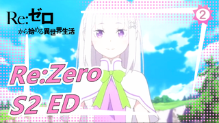 [Re:Zero|MAD]S2 ED nonoc Believe in you_2