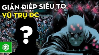 TOP 10 TỔ CHỨC TÌNH BÁO Xịn Nhất DC Comics