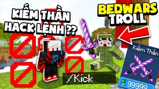 KHANGG HACK LỆNH BEDWARS BẰNG KIẾM THẦN TRIỆU HỒI LỆNH TROLL PIXEL VÀ NOOB TEAM *BEDWARS BLOCKMAN GO
