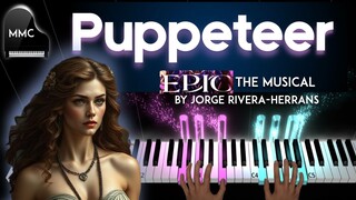 Puppeteer - EPIC THE MUSICAL  (The Circe Saga) by Jorge Rivera-Herrans  piano cover + sheet music