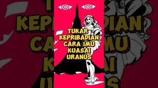 Teori ❗ Im Sama Menguasai Uranus Dengan Cara Ini  | One Piece #shorts