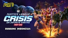 (Dubb Indo) Justice League_Crisis on Infinite Earth_Part One #2