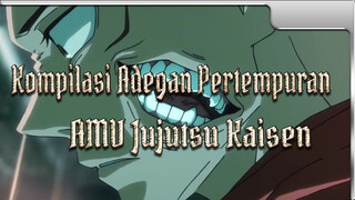 Kompilasi Adegan Pertempuran Terbaik / Kutukan Terkuat | AMV Jujutsu Kaisen