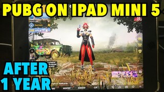 PUBG ON IPAD MINI 5 | After 1 Year | Still the BEST DEVICE for PUBG Mobile