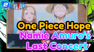 One Piece - Hope (Live) Namie Amuro's Last Concert!_2