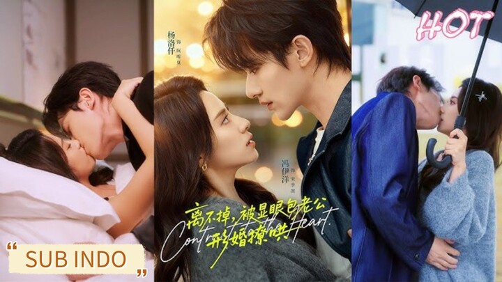 🔥Feng Yiyang & Yang Luoqian - 离不掉，被显眼包老公形婚撩哄 Sub Indo