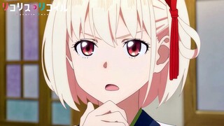 [July / Shion Wakayama & Chika Anzai] Lycoris Recoil Episode 7 Preview [MCE Subbing Group]