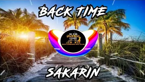 BACK TIME | NEW VIRAL | DJ KEN GANEA