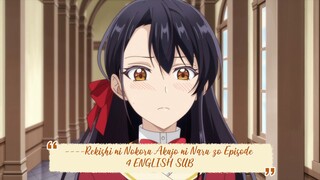 ----Rekishi ni Nokoru Akujo ni Naru zo Episode 4 ENGLISH SUBBED----