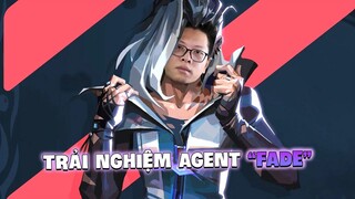 Trải Nghiệm BattlePass Mới, Agent "Fade" và Custom 5vs5 Replication