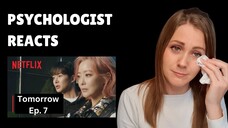 Psychologist Reacts to Korean Drama Tomorrow, Ep. 7