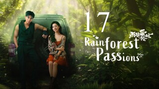 EP17 Rainforest Passions (2024)