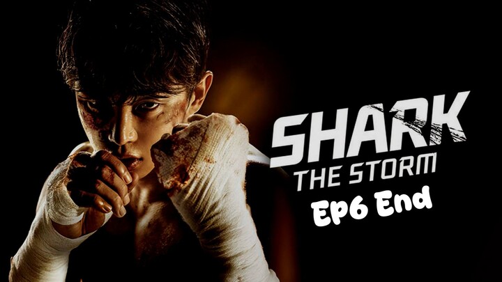 Shark: The Storm Episode 6 End Sub Indo