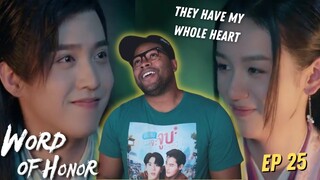 She Really Loves Him 😭 | Word of Honor - Episode 25 | REACTION