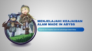 Menjelajahi Keajaiban Alam dan Belajar Pelajaran Hidup dari Anime Made In Abyss