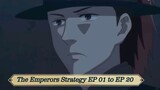 The Emperor_s Strategy EP 01 - EP 20 Full Version [ENG SUB SUB]