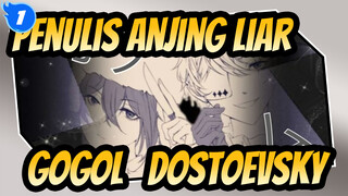 [Penulis Anjing Liar AMV Gambar Sendiri] Gogol & Dostoevsky - Permainan Batsu_1