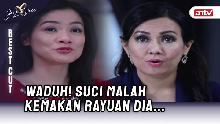 Suci Kamu Kapan Sadarnya? Polos Banget Sih!! | BestCut Janji Suci ANTV Eps 48 (4/5)